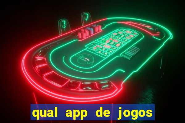 qual app de jogos que ganha dinheiro de verdade
